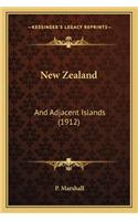 New Zealand: And Adjacent Islands (1912)(English)