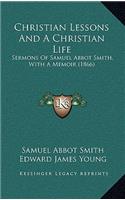 Christian Lessons and a Christian Life