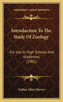 Introduction To The Study Of Zoology