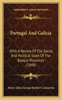 Portugal And Galicia