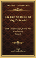 First Six Books Of Virgil's Aeneid
