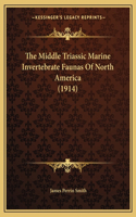 Middle Triassic Marine Invertebrate Faunas Of North America (1914)