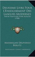 Deuxieme Livre Pour L'Enseignement Des Langues Modernes