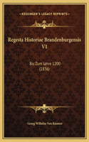 Regesta Historiae Brandenburgensis V1
