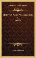 History Of Passaic And Its Environs V2 (1922)
