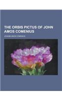 The Orbis Pictus of John Amos Comenius