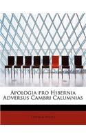 Apologia Pro Hibernia Adversus Cambri Calumnias