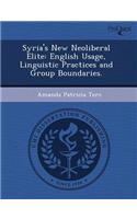 Syria's New Neoliberal Elite: English Usage