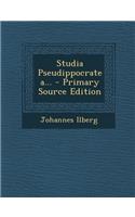 Studia Pseudippocratea...