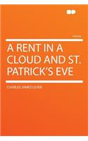 A Rent in a Cloud and St. Patrick's Eve: (English)