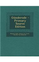 Gunderode - Primary Source Edition