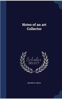 Notes of an art Collector