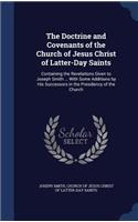 The Doctrine and Covenants of the Church of Jesus Christ of Latter-Day Saints