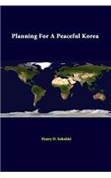 Planning for a Peaceful Korea