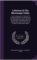 A History of the Mississippi Valley