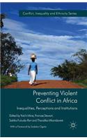 Preventing Violent Conflict in Africa