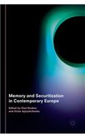 Memory and Securitization in Contemporary Europe