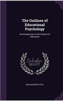 The Outlines of Educational Psychology