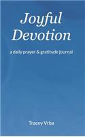 Joyful Devotion