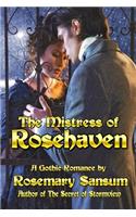 The Mistress of Rosehaven