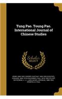 Tʻung Pao. Tʻoung Pao. International Journal of Chinese Studies