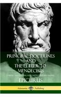 Principal Doctrines and The Letter to Menoeceus (Greek and English, with Supplementary Essays)
