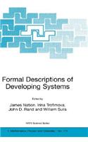 Formal Descriptions of Developing Systems