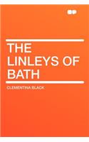 The Linleys of Bath
