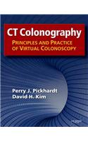 CT Colonography: Principles and Practice of Virtual Colonoscopy