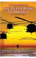 The Death Blow to America