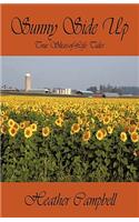 Sunny Side Up: True Slices-Of-Life Tales(English)