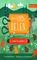 Desde El Edén a Belen
