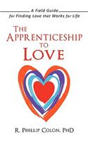 Apprenticeship to Love