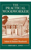 Practical Woodworker Volume 2