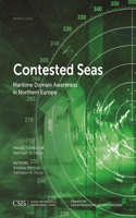 Contested Seas: Maritime Domain Awareness in Northern Europe(CSIS Reports)
