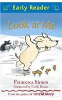 Early Reader: Look at Me