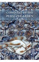 Conquest of the Persian Garden