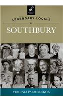 Legendary Locals of Southbury, Connecticut: (Legendary Locals)
