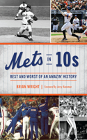 Mets in 10s