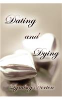 Dating and Dying: (English)
