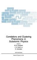 Correlations and Clustering Phenomena in Subatomic Physics