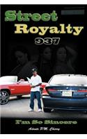 Street Royalty 937