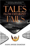 Tales from Different Tails: (English)