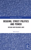 Begging, Street Politics and Power