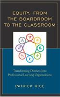 Equity, From the Boardroom to the Classroom