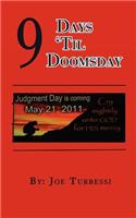 9 Days 'Til Doomsday: (English)
