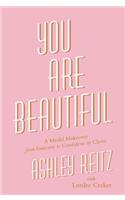 You Are Beautiful