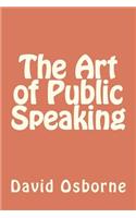 The Art of Public Speaking