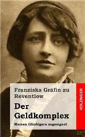 Der Geldkomplex