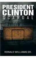 President Clinton Scandal